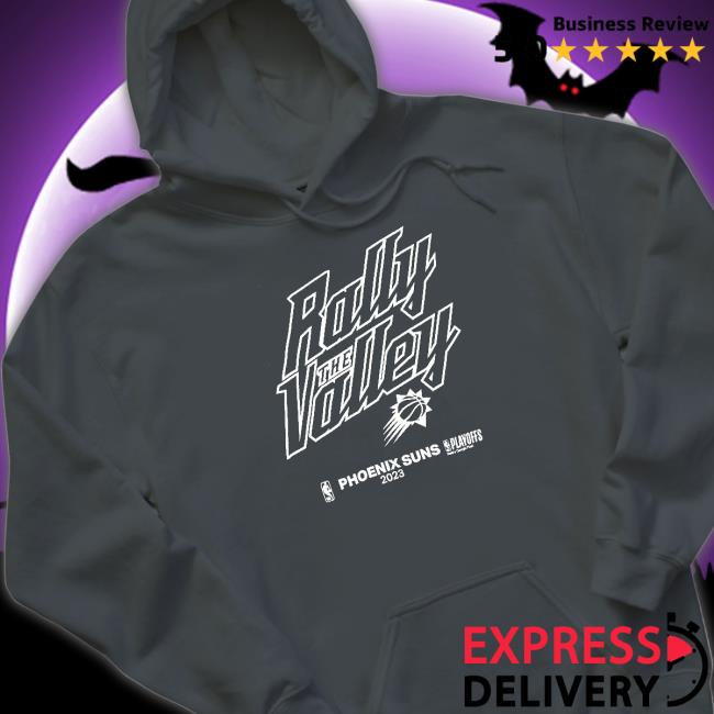 Official Rally The Valley Phoenix Suns 2023 Playoffs Shirt
