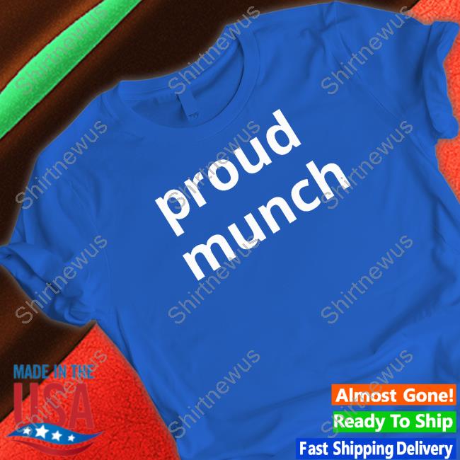 Proud Munch Shirt