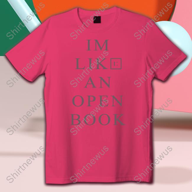 I m Like An Open Book Shirt I m Like An Open Book Sweatshirt