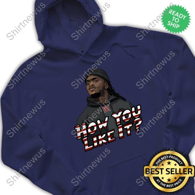 Can't Stop Cinco Merch 5K How Do You Like It Shirt Kereon Joyner Shirt 5K How Do You Like It Shirt Can't Stop Cinco