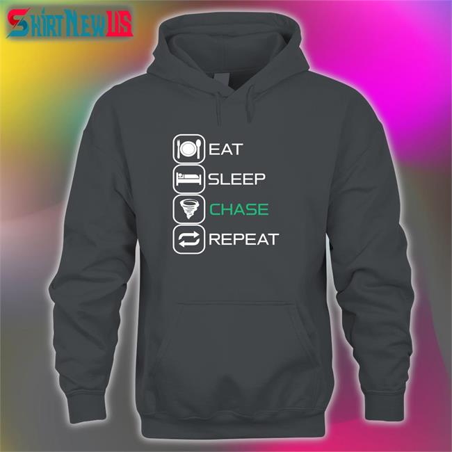 The Wx Store Eat Sleep Chase Repeat Shirt Reed Timmer PhD