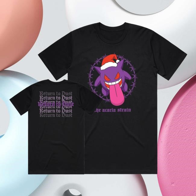 The Acacia Strain Return to Dust Shirt The Acacia Strain Merch