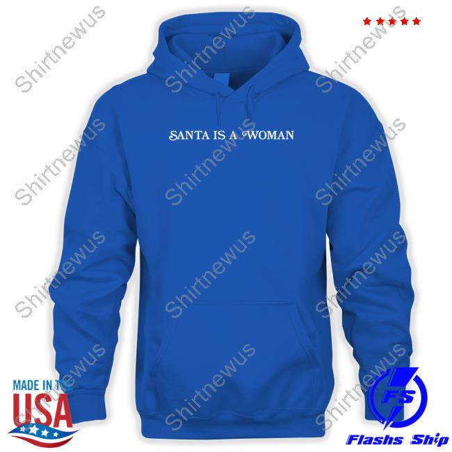 Official Santa Is A Woman Sweatshirt