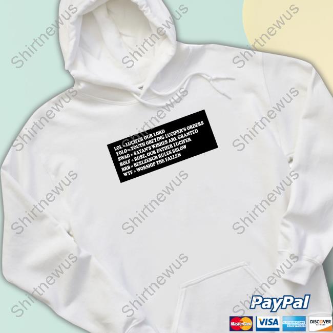 Shirts That Go Hard Lol Yolo Swag Rofl Brb Wtf Shirt Shirtsthtgohard