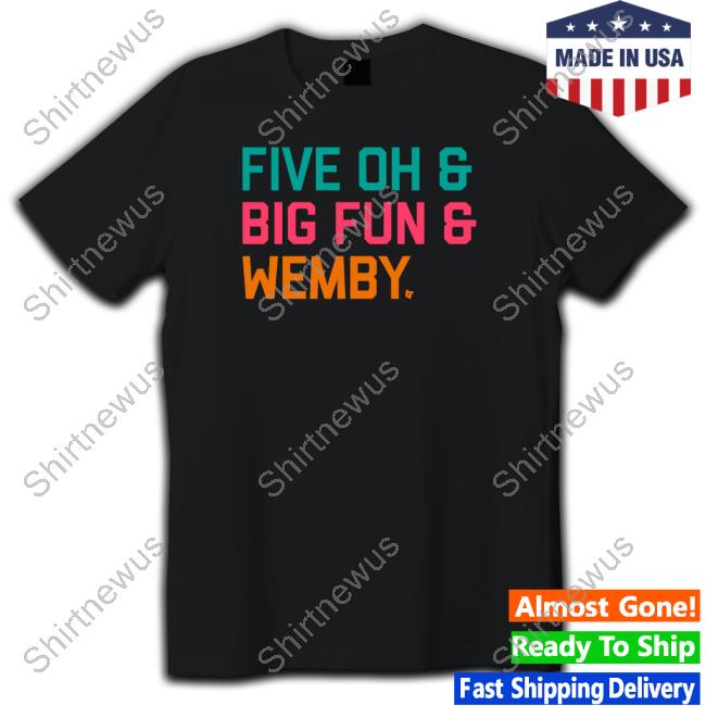 Official Five Oh & Big Fun & Wemby Hoodie