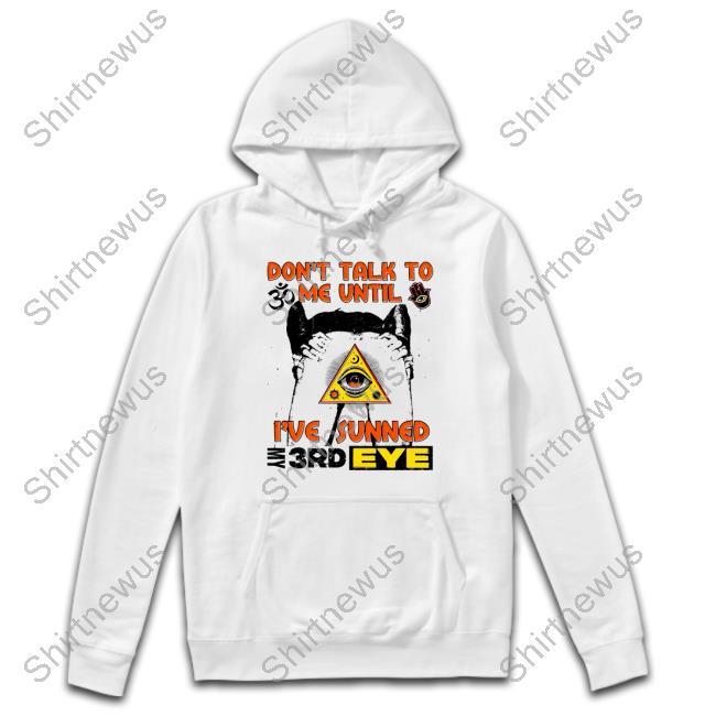 Don't Talk To Me Until Shirt