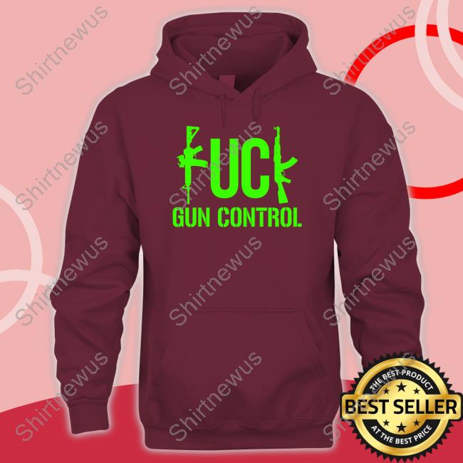 Firearms Policy Coalition FK Gun Control Hoodie