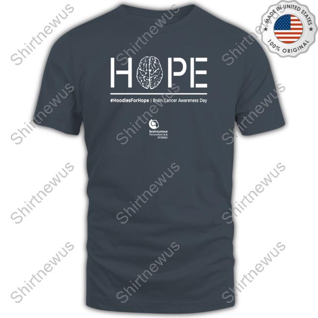 Official Hoodies For Hope Brain Cancer Awareness Day Sweatshirt