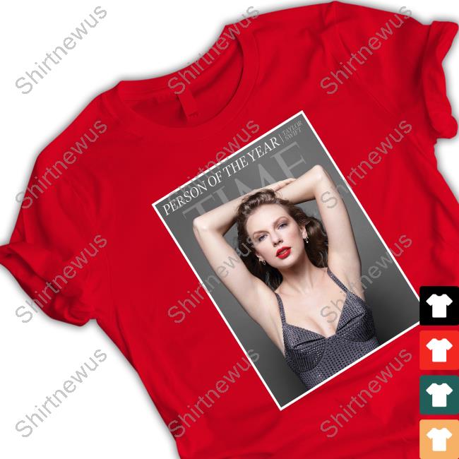 Official Taylor Swift Person Of The Years Time 2023 Tee Shirt