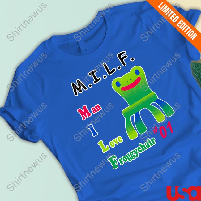 Wario64 Milf Man I Love Froggy Chair 01 Sweatshirt The Yetee Shop