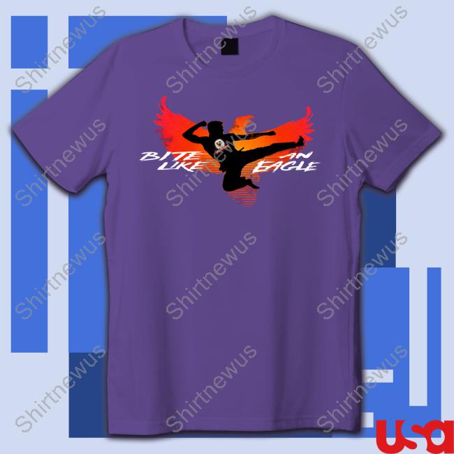Bite Like An Eagle Shirt Official Bite Like An Eagle Shirts
