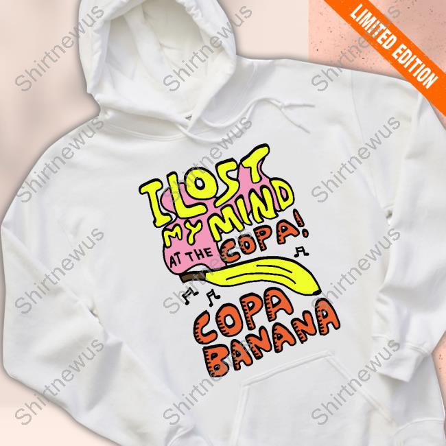Official I Lost My Mind At The Copa Copabanana Long Sleeve Tee
