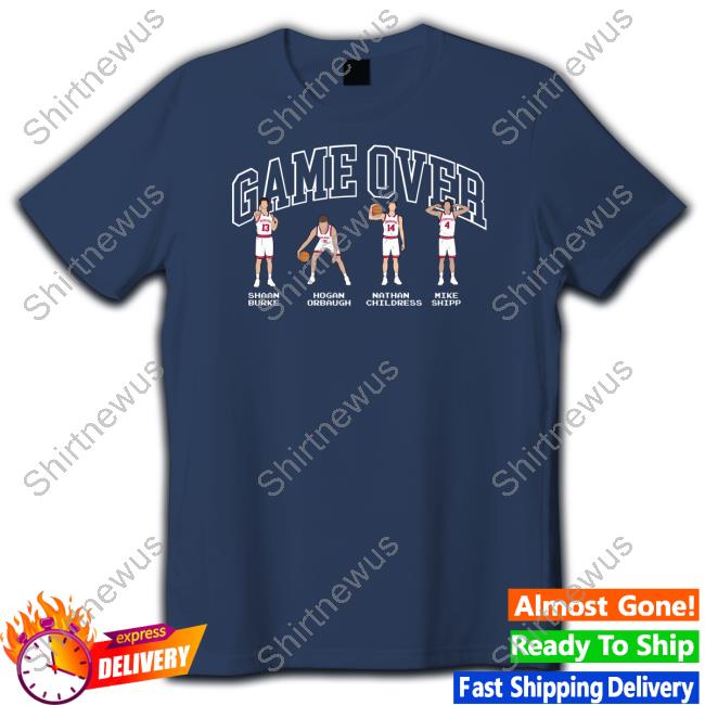 Official Game Over Shaan Burke Hogan Orbaugh Nathan Childress Mike Shipp Sweatshirt