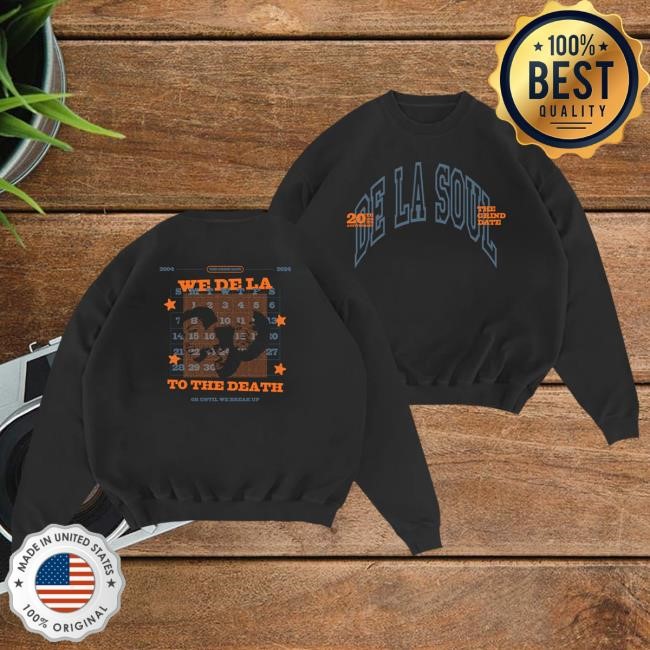 De La Soul The Grind Date 20th Anniversary Pullover Crewneck Sweatshirt De La Soul Merch
