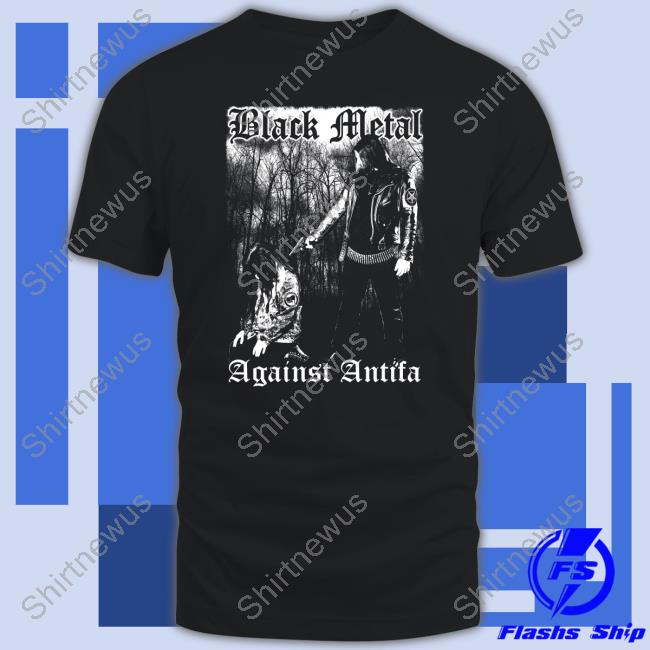 Black Metal Against Antifa Kill Them Show No Mercp Fuck Antifa Hoodie