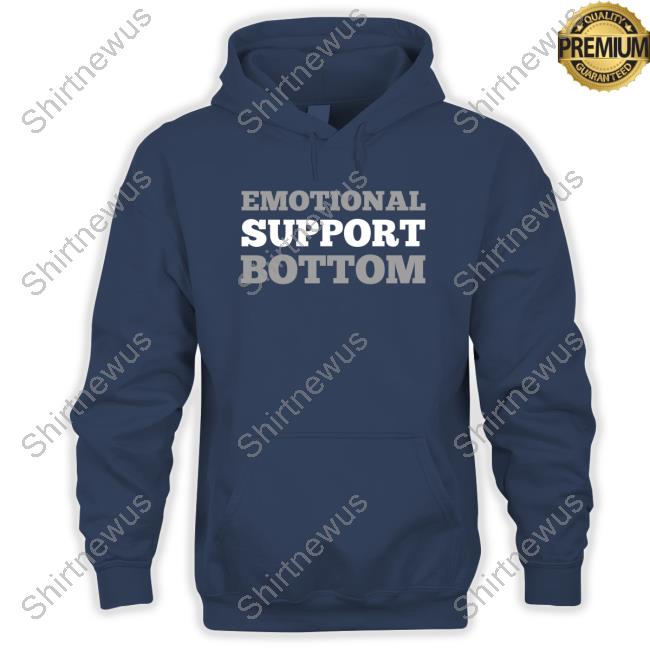 Wicked-Naughty Merch Official Emotional Support Bottom Hoodie Wicked-Naughty Merch Official Emotional Support Bottom T-Shirt