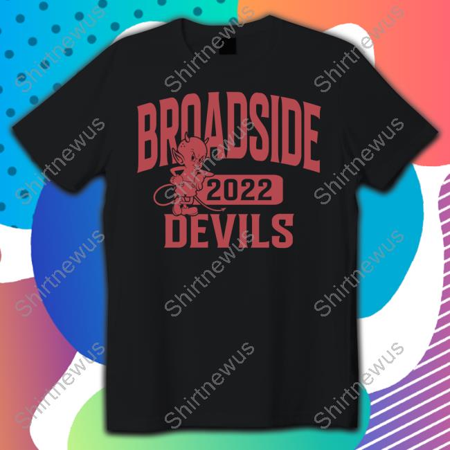 Broadside Merch Broadside Devils 2022 Shirt Hoodies