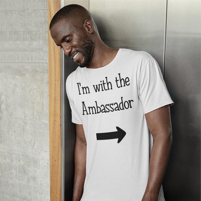 Callista Gingrich I'm With The Ambassadom Shirt
