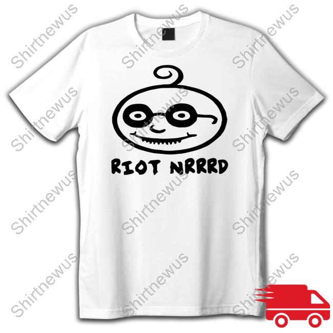 Riot Nrrrd T Shirt