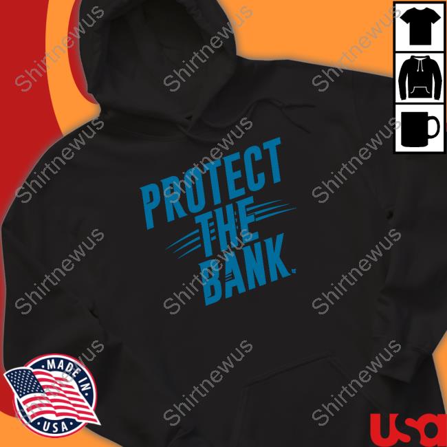 Breakingt Merch Protect The Bank Hooded Sweatshirt