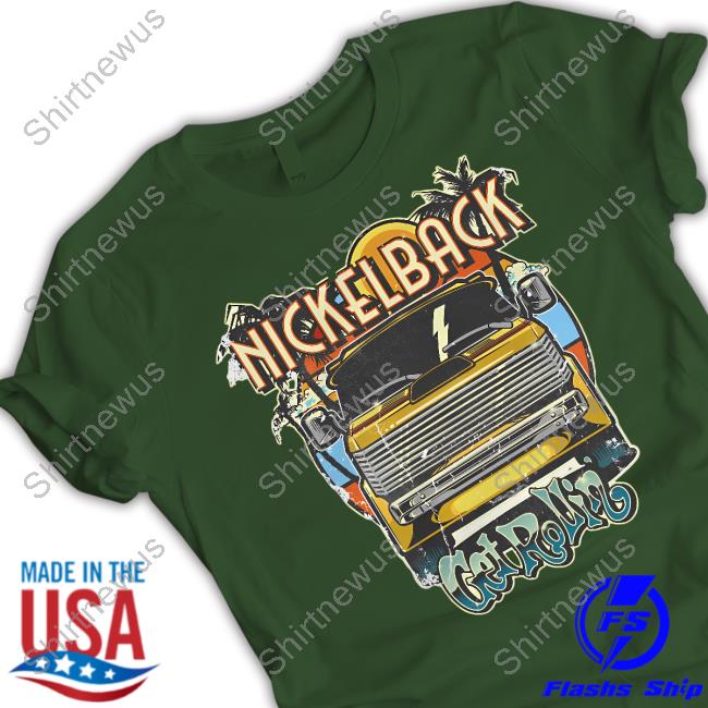 Nickelback Get Rollin' Tee
