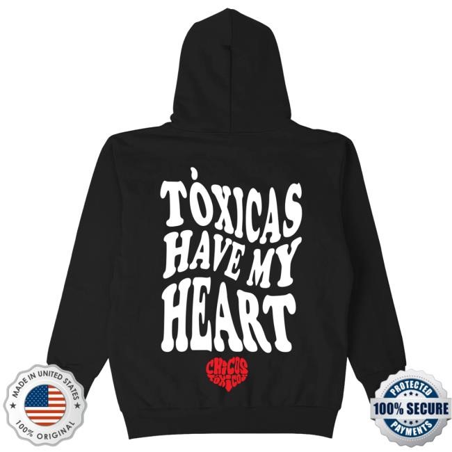 Toxicas Have My Heart Hoodie Chicos Toxico