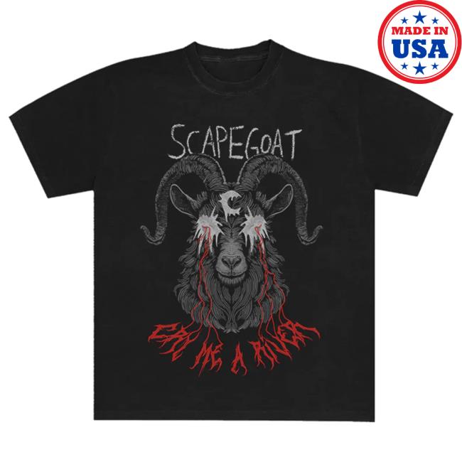 Official Scapegoat Cry Me A River Tees