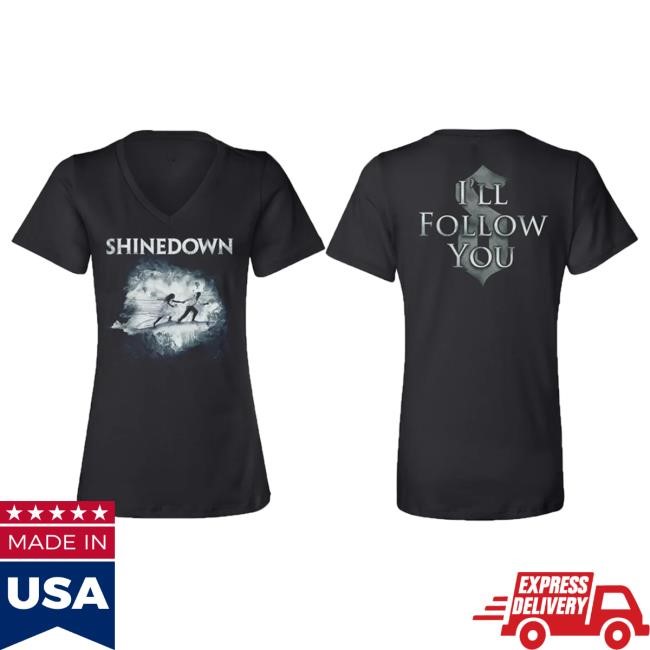 I'll Follow You Tee – Shinedown