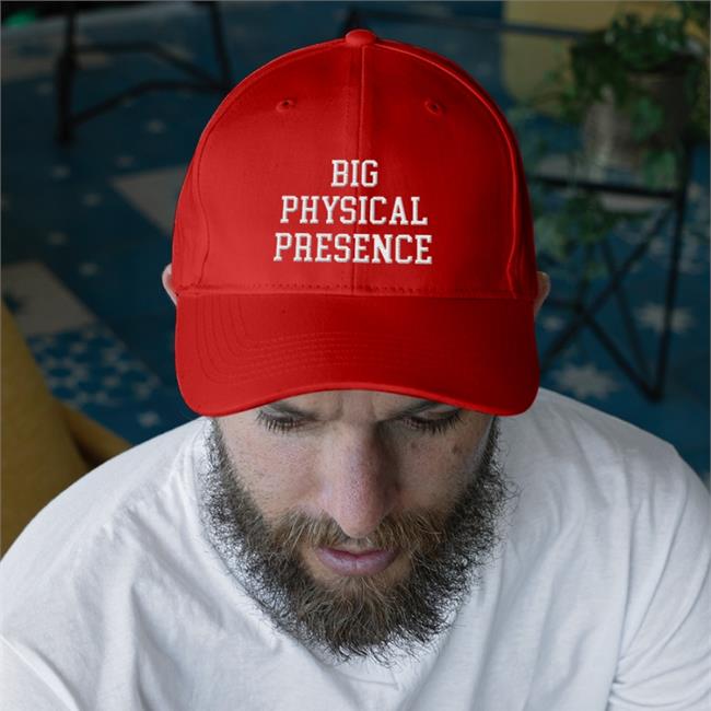 Big Physical Presence Shirt Big Cat