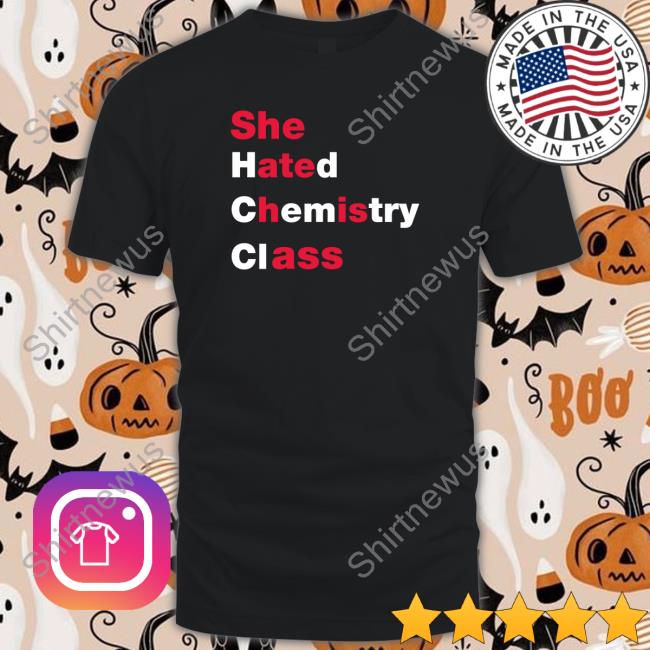 She Hated Chemistry Class Hat