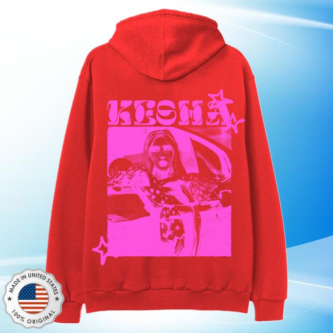 Official Kesha Tour Merch We R Who We R Kesha Hoody Ke$ha Clothing Store Shop