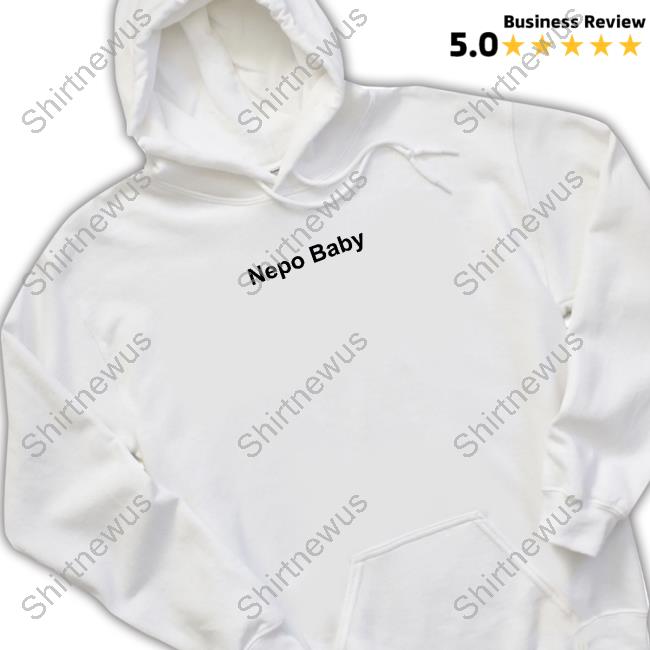 Hailey Baldwin Nepo Baby T Shirt