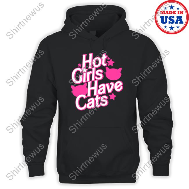Official Weird Lil Guys Merch Hot Girls Have Cats Tee