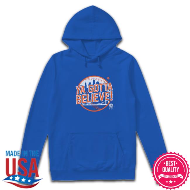 Official Ya Gotta Believe Shirt