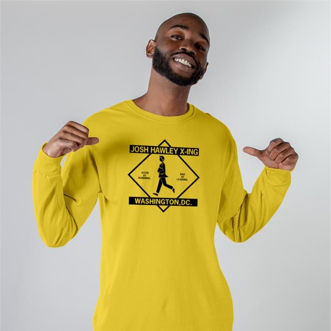 Raygun Merch Josh Hawley X-Ing Washington Dc Good At Running Bad At Leading Josh Hawley Crossing Shirt