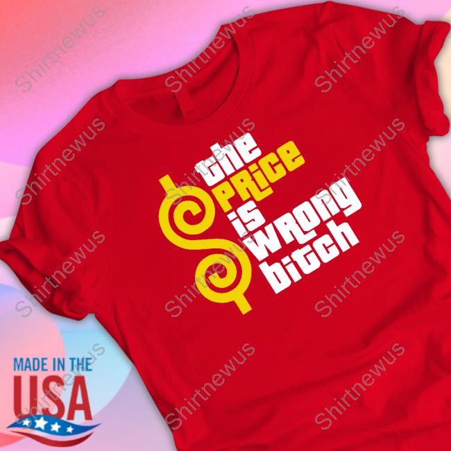 Super 70S Sports The Price Is Wrong Bitch Hooded Sweatshirt