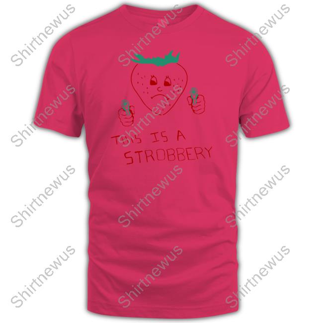 This Is A Strobbery T-Shirts