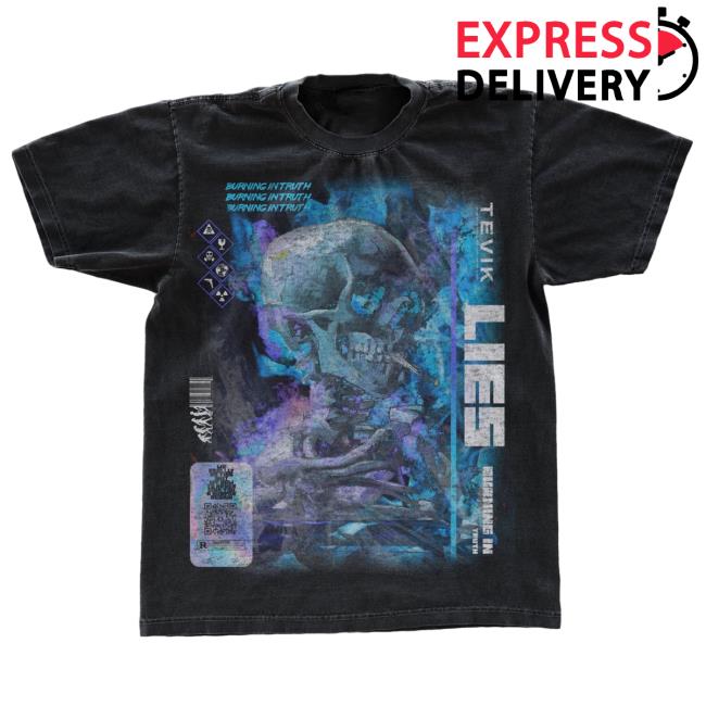 Teivk Lies Kill Sample T-Shirts