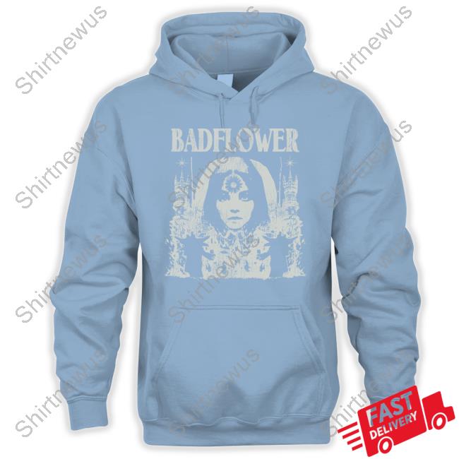 Girl Flower Badflower Shirt