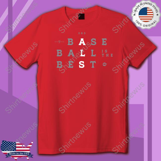 Sarah Langs Baseball Is The Best Shirt