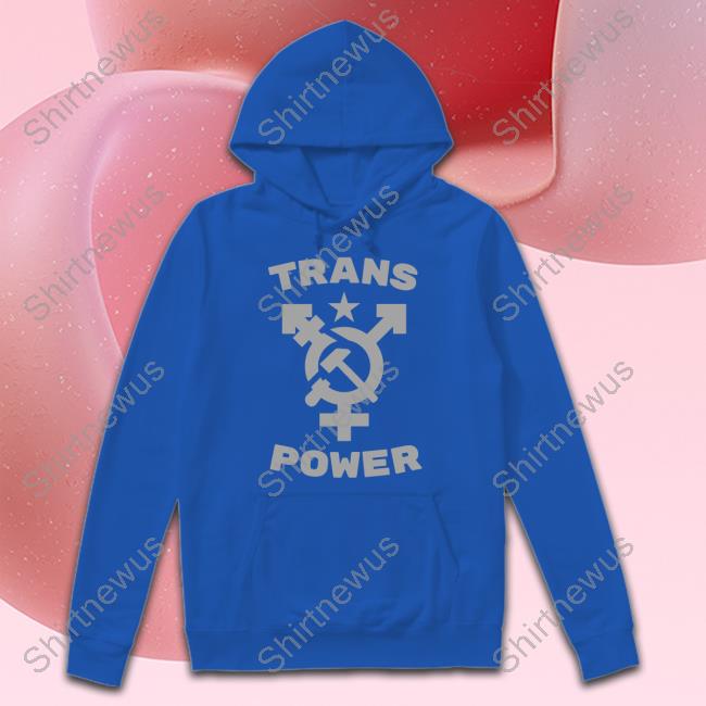 Trans Power Sweatshirt