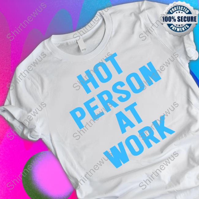 Chaeyoung Hot Person At Work Sweatshirt Minaron Godmitzu