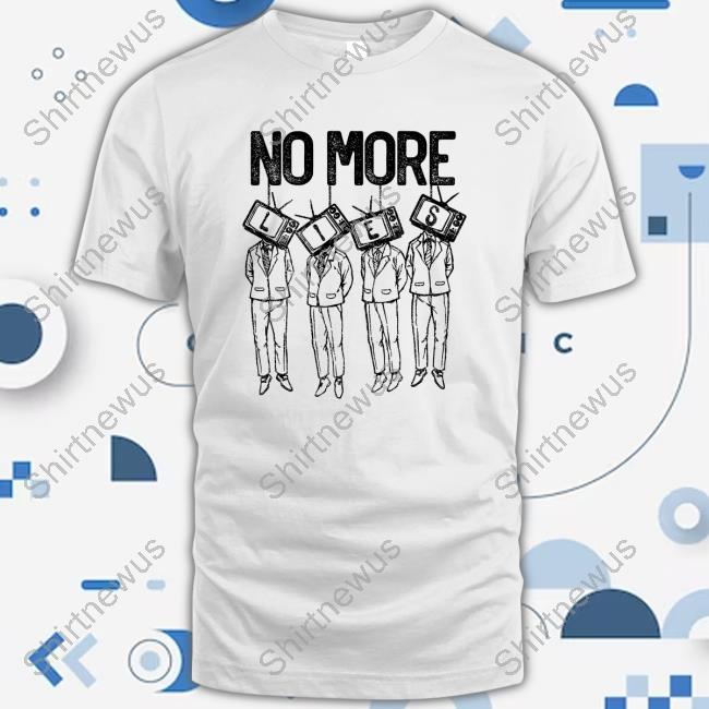 Official No More Lies 2023 Tee