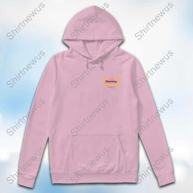 Henny Fridays Sweatshirt