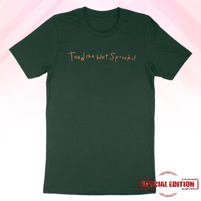Official Toad The Wet Sprocket Dulcinea Green T-Shirts
