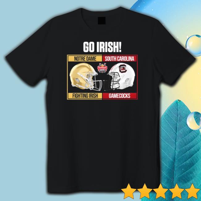 Go Irish 2022 Gator Bowl Notre Dame Fighting Irish Vs South Carolina Gamecocks Shirt