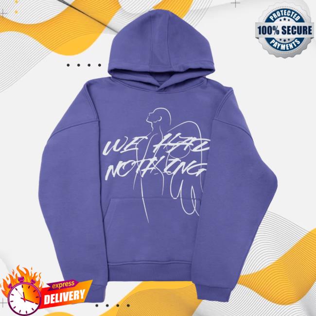 Official Angel We Had Nothing Hoodie