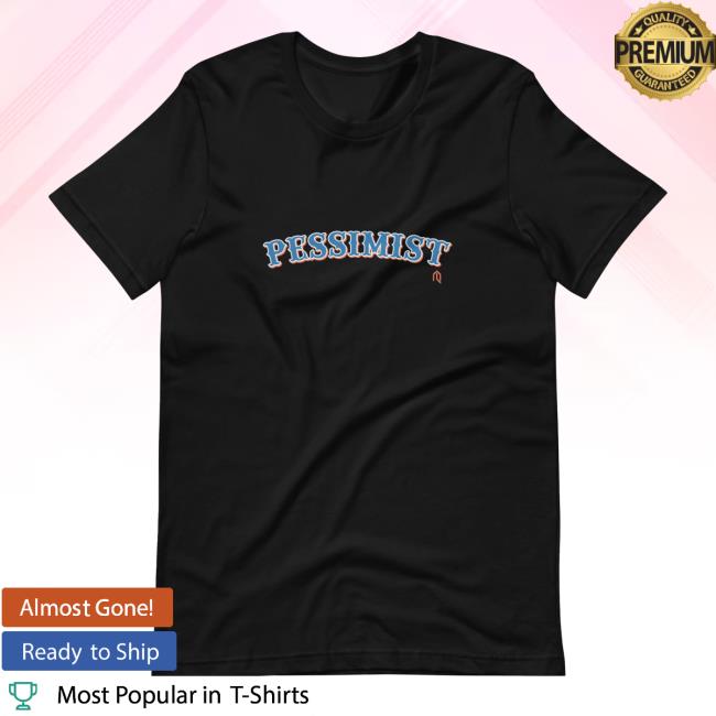 Athlete Logos Merch Store | Pessimist Tshirt - Athlete Logos Clothing Shop Official Apparel