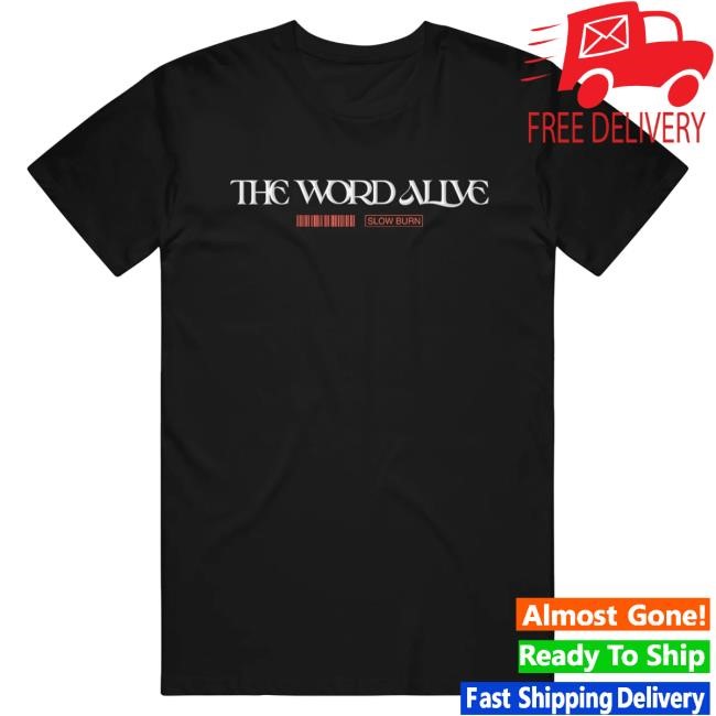 Official The Word Alive Slow Burn - Black - T Shirt