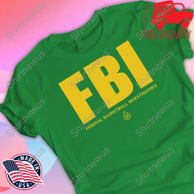 Official Fbi Federal Basketball Investigators Shirt
